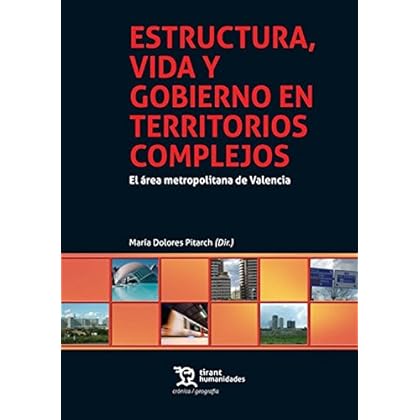 Estructura, vida y gobierno en territorios complejos (Crónica) Estructura, vida y gobierno en territorios complejos (Crónica)