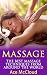 Massage: The Best Massage Techniques From Around The World (Massage Techniques & Massage Therapies From Around The World Book Guide for Pain Management and Relief)