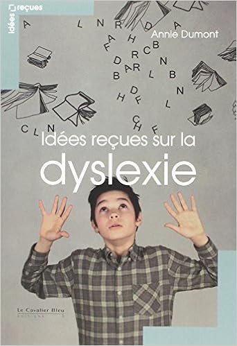 Idées reçues sur la dyslexie