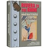 Riviera to the Rhine: U.S. Army in World War II: The European Theater of Operations (United States A by