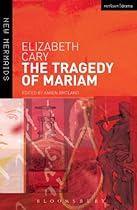 The Tragedy of Mariam (New Mermaids)