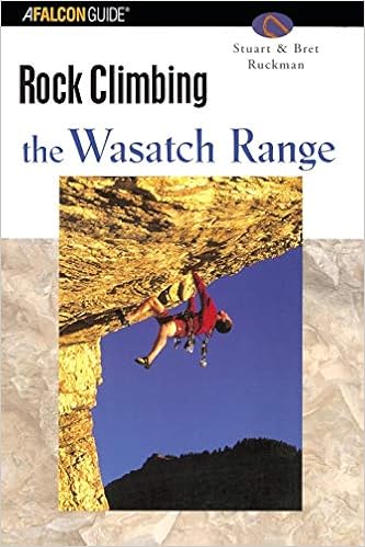Rock Climbing the Wasatch Range (Regional Rock Climbing Series) Rock Climbing the Wasatch Range (Regional Rock Climbing Series)