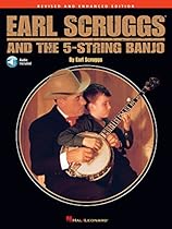 Earl Scruggs and the 5-String Banjo: Revised and Enhanced Edition