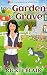 From Garden To Grave (The Leafy Hollow Mysteries Book 1)