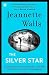 The Silver Star: A Novel - Book by Jeannette Walls
