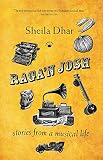 Raga'n Josh Stories from a Musical Life by 