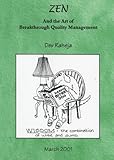 Zen and the Art of Breakthrough Quality Management, Raheja, Dev, 0967283345