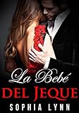 La Bebé del Jeque (Spanish Edition)