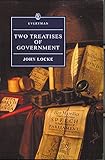 Two Treatises of Government (Everyman's Library)