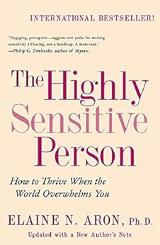 The Highly Senstive Person