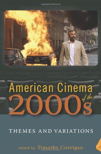 "American Cinema of the 2000s - Themes and Variations (Screen Decades" av Professor Timothy Corrigan