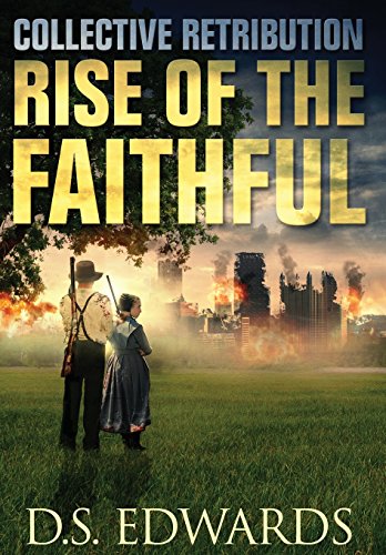 Rise of the Faithful: Collective Retribution Rise of the Faithful: Collective Retribution