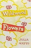 Wildwood Flowers by