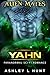 Yahn: Paranormal SciFi Alien Romance (Alien Mates Book 4)