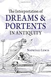 Image de The Interpretation of Dreams & Portents in Antiquity