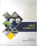 Florida Basic Recruit Training Program -High Liability Vol. 2 V. 2016.09