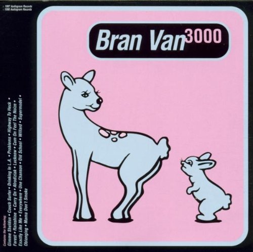 Bran Van 3000 - Bose - Zortam Music