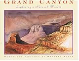 Paperback Grand Canyon: Exploring a Natural Wonder Book