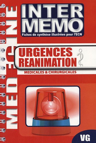 inter memo urgences reanimation medicales & chirurgicales by (Hardcover-spiral)