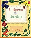 Image de Colorea Mi Jardin: un libro para colorear påjaros, abejas, mariposas y bichos (Spanish Edition)