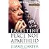 Palestine: Peace Not Apartheid