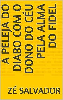 Livro A Peleja do Diabo com o Dono do Céu pela Alma do Fidel