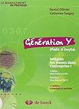 Génération Y. mode d'emploi (Management en pratique) (French Edition) by