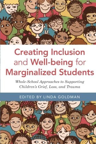 Creating Inclusion and Well-being for Marginalized Students