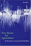 New Roots for Agriculture (New Edition) (Farming and Ranching) cover