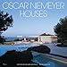 Oscar Niemeyer: Houses by 