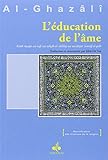 L'education de l'ame (French Edition) by 
