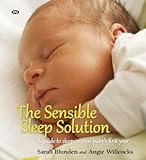 The Sensible Sleep Solution by 