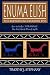 Enuma Elish: The Babylonian Creation Epic: also includes 'Atrahasis', the first Great Flood myth by