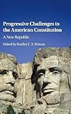Living Constitution Dying Faith Progressivism And The New Science Of Jurisprudence American