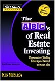 The ABCs of Real Estate Investing: The Secrets of Finding Hidden Profits Most Investors Miss (Rich Dad's Advisors)