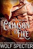 Crimson Fire (M/M Gay Shifter Mpreg Romance) (Wildfire Series Book 3)