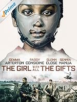 The Girl With All the Gifts