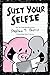 Suit Your Selfie: A Pearls Before Swine Collection (Volume 5) (Pearls Before Swine Kids)