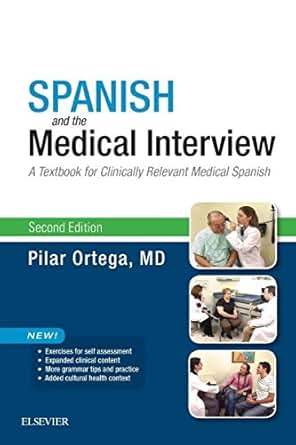 medical spanish book clinically interview textbook edition kindle amazon relevant pilar ortega flip