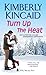 Turn Up the Heat (Pine Mountain Book 1)