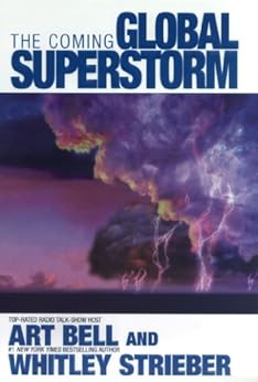 The Coming Global Superstorm, Art Bell, Whitley Strieber