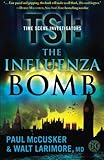 The Influenza Bomb: A Novel (2) (TSI)