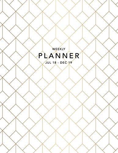 Weekly Planner Jul 18 - Dec 19: Gold Geometric | 18-Month Weekly View Planner | To-Do Lists + Motivational Quotes | Jul 18-Dec 19: Volume 1 (Gold ... Lists + Motivational Quotes | Jul 18-Dec 19)