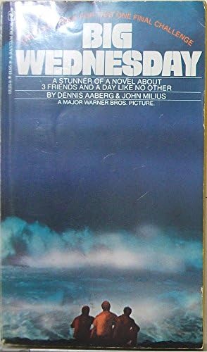 Big Wednesday Paperback – 1978