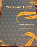 Women and Health (Women and Health Power, Technology, Inequality, and Conflict in a Gendered World)