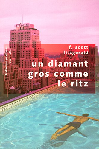 Un diamant gros comme le Ritz (French Edition) by CASTELNAU Marie-Pierre, WILLERVAL Bernard FITZGERALD F. scott (Mass Market Paperback)