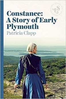 Constance: A Story of Early Plymouth, by Patricia Clapp