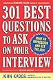 Best Answers To The 201 Most Frequently Asked Interview
