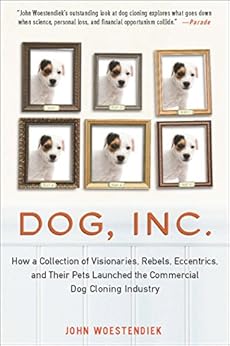 Dog Inc How A Collection Of Visionaries Rebels