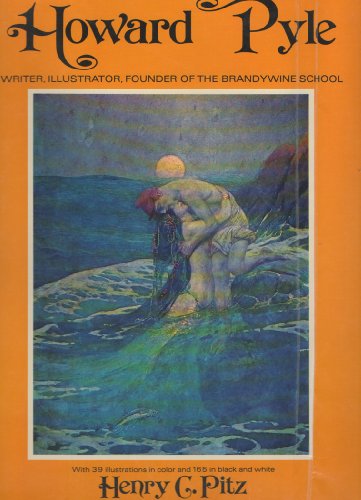 Howard Pyle--writer, illustrator, founder of th... 0517516659 Book Cover